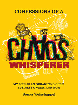 cover image of Confessions of a Chaos Whisperer